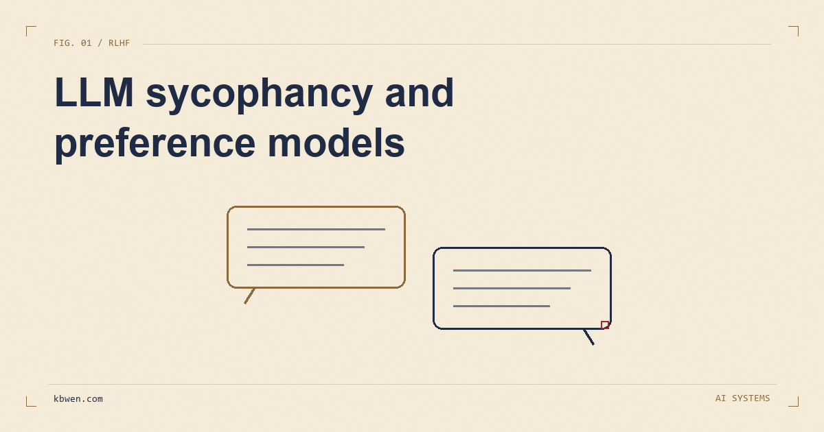 LLM sycophancy, RLHF and preference models